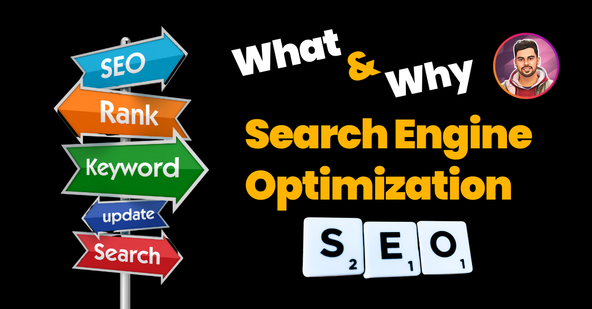 why Search Engine Optimization